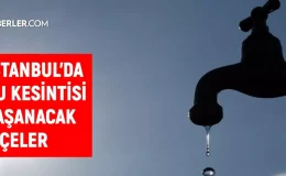 İSKİ İstanbul su kesintisi! 9-10 Eylül Pendik, Sultangazi, Maltepe, Üsküdar su kesintisi listesi! Sular kesintisi ne zaman bitecek?